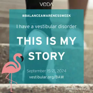 I have a vestibular disorder and this is my story
