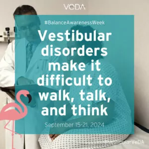 Vestibular disorders make it difficult to walk, talk, and think