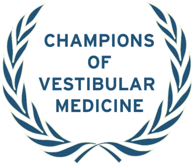 Champions of Vestibular Medicine